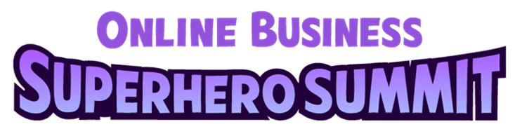 Download 2014 Online Business Superhero Summit