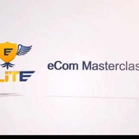 Download Stefan Ciancio & Timothy Miranda - Elite eCom Masterclass
