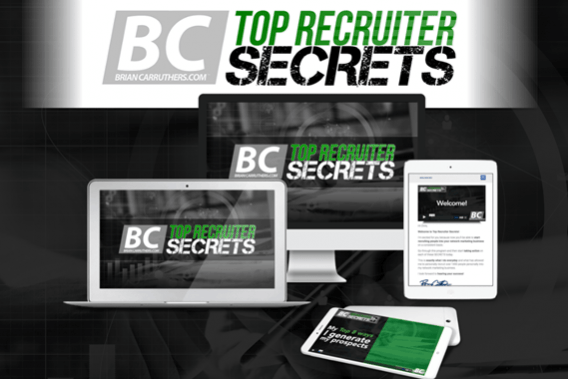 Brian Carruthers – Top Recruiter Secrets