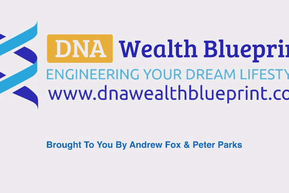 Andrew Fox & Peter Parks – DNA Wealth Blueprint